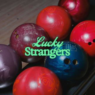 Lucky Strangers: Los mejores eventos con la mejor gente - Lista de espera 4