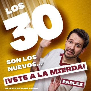 Los 30 son los nuevos... ¡Vete a la mierda! en Barcelona 1