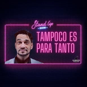 Tampoco es para tanto, en Huertas